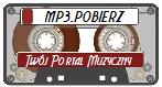 .:: MP3.POBIERZ.PRV.PL ::. Najlepsza muza w sieci. Sciagaj: mp3, sety, nasze skladanki. To tylko u nas!